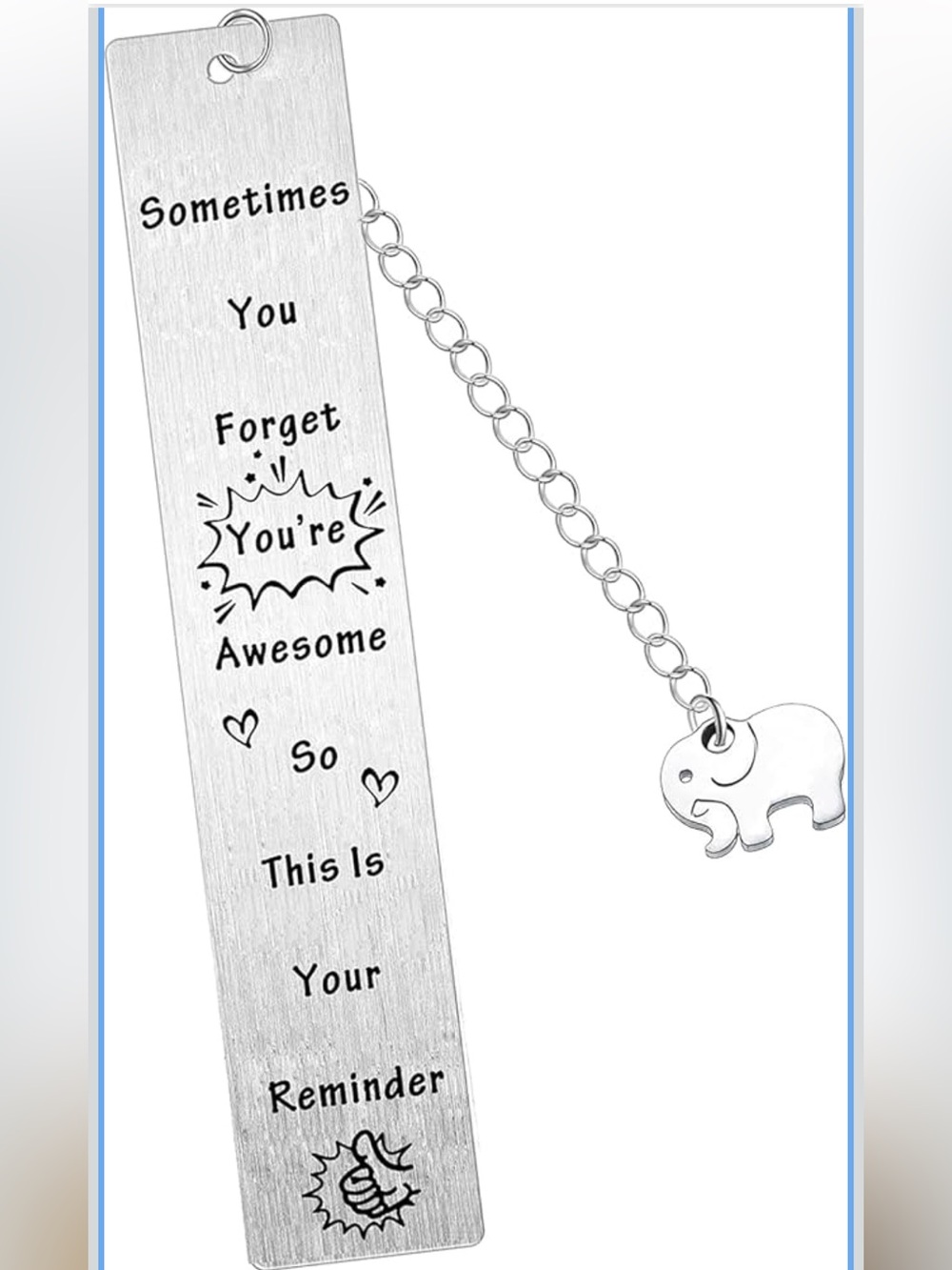 Amazon Silver Quote Sometimes You Forget You’re Awesome Elephant Bookmark
